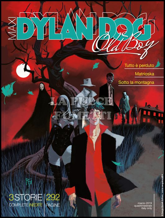 DYLAN DOG MAXI #    35 - OLD BOY 14: TUTTO È PERDUTO E ALTRE STORIE